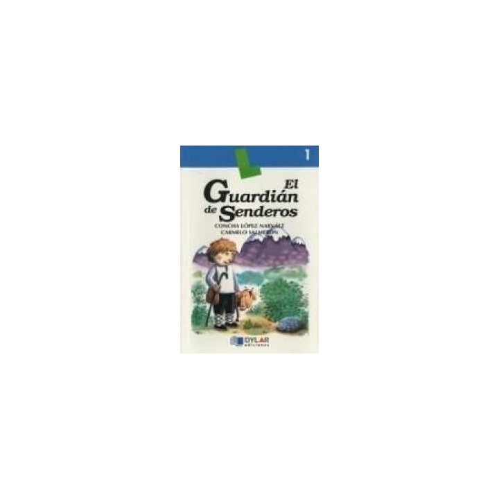 GUARDIAN DE SENDEROS LIBRO DYL