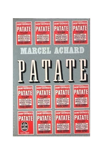 PATATE. PIÈCE EN TROIS ACTES.