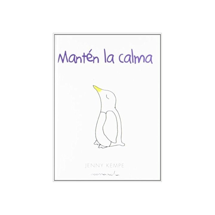 MANTEN LA CALMA