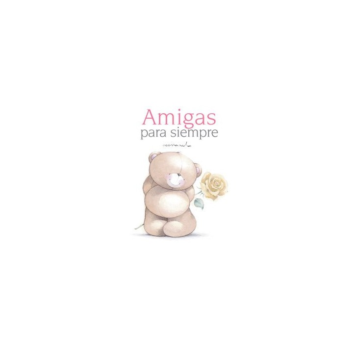 AMIGAS PARA SIEMPRE