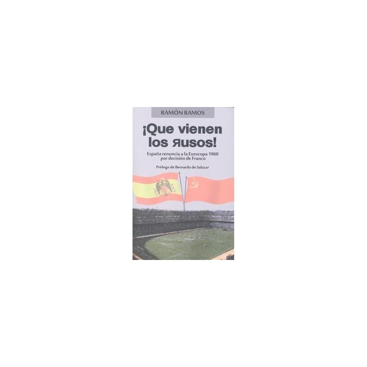 QUE VIENEN LOS RUSOS