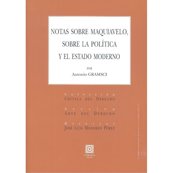 NOTAS SOBRE MAQUIAVELO SOBRE LA POLITICA Y EL ESTADO MODERN