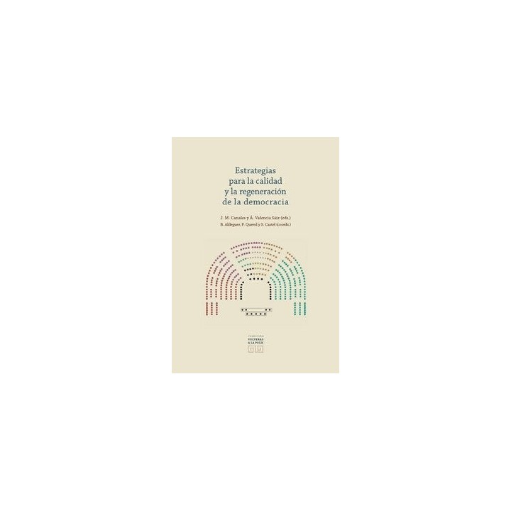 ESTRATEGIAS PARA LA CALIDAD Y LA REGENERACION DE LA DEMOCRA