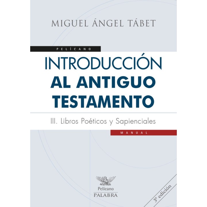 INTRODUCCION AL ANTIGUO TESTAMENTO III