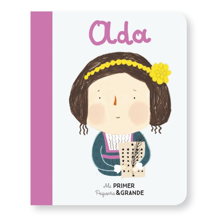 MI PRIMER PEQUEÑA Y GRANDE ADA LOVELACE