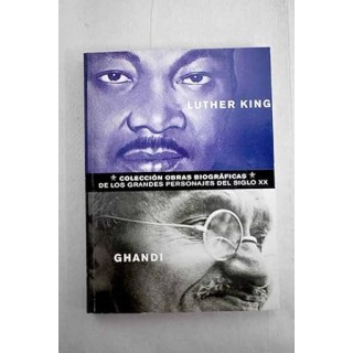 Martin Luther King - Ghandi.