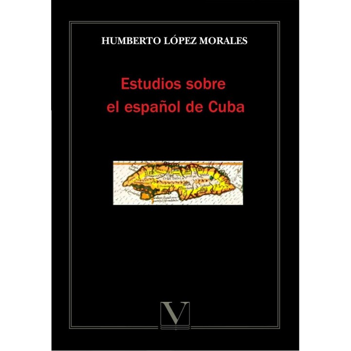 ESTUDIOS SOBRE EL ESPAÑOL DE CUBA