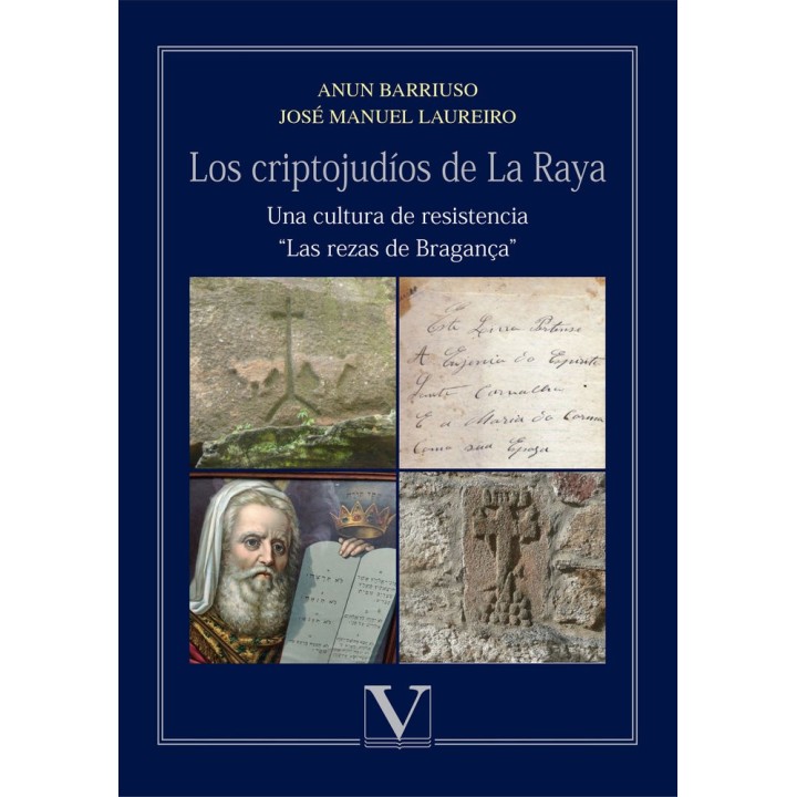 CRIPTOJUDIOS DE LA RAYA. UNA CULTURA DE RESISTENCIA.,LOS