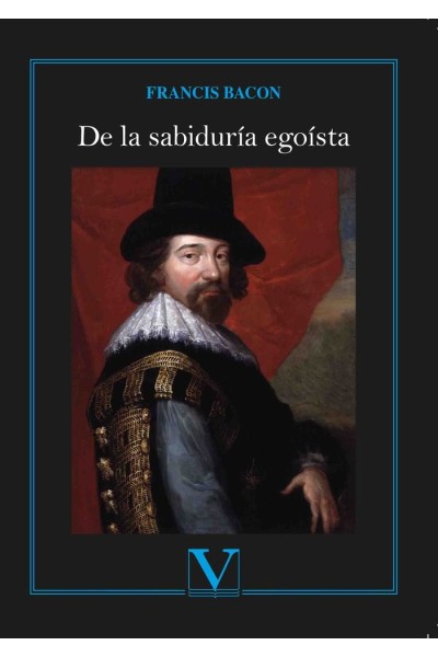 DE LA SABIDURIA EGOISTA