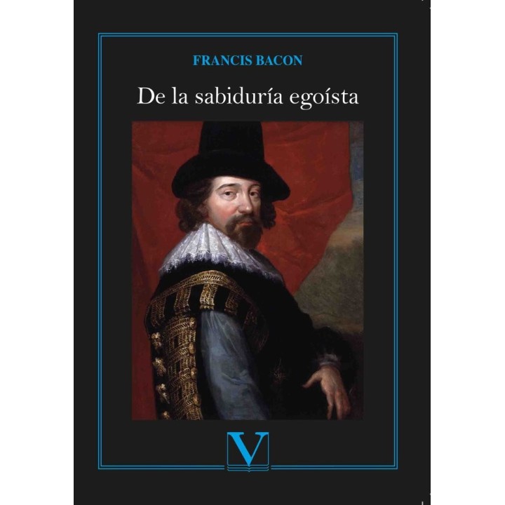 DE LA SABIDURIA EGOISTA