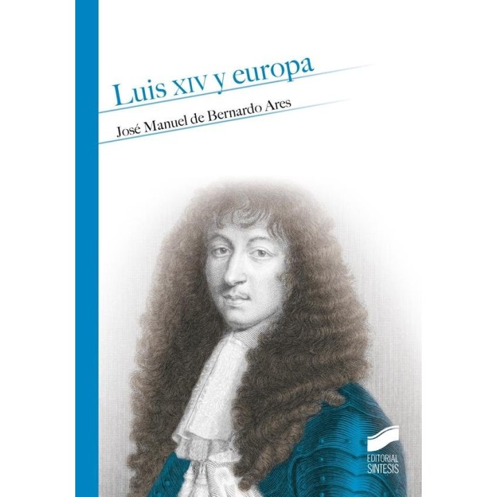 LUIS XIV Y EUROPA
