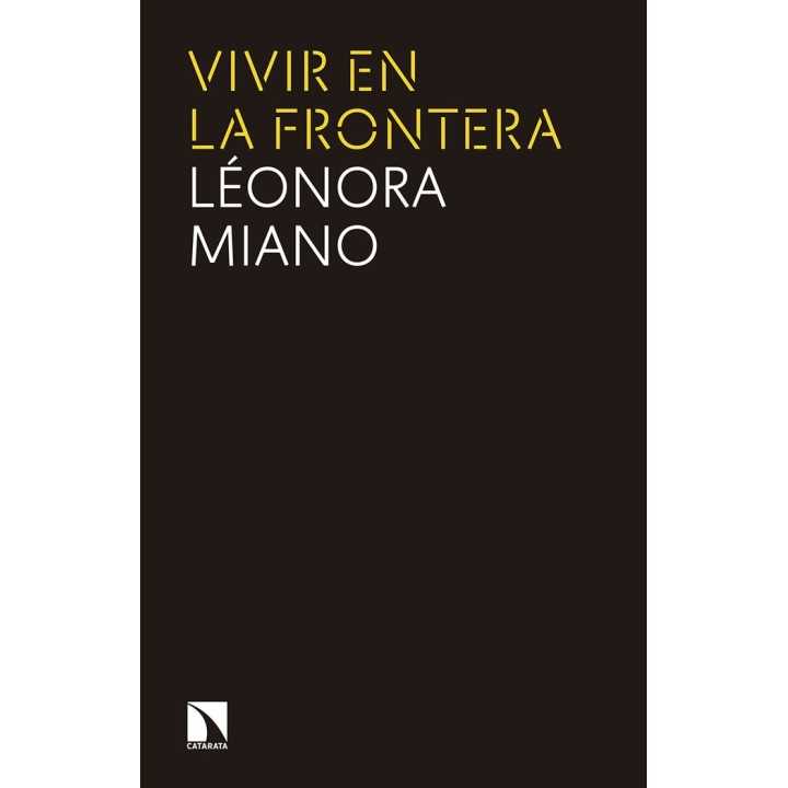 VIVIR EN LA FRONTERA