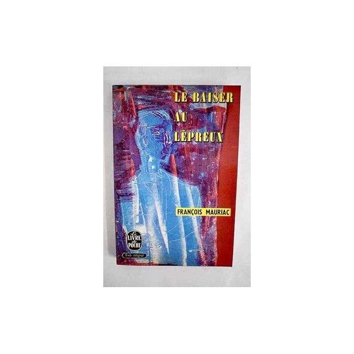 LE BAISER AU LÉPREUX