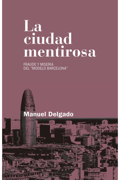 CIUDAD MENTIROSA,LA