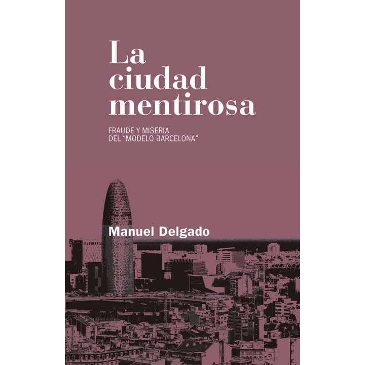 CIUDAD MENTIROSA,LA