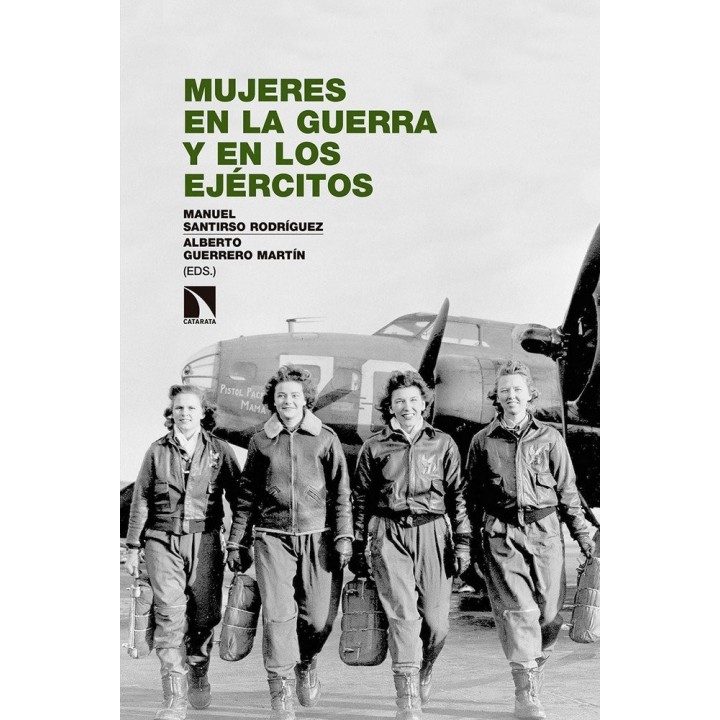 MUJERES EN LA GUERRA Y EN LOS EJERCITOS