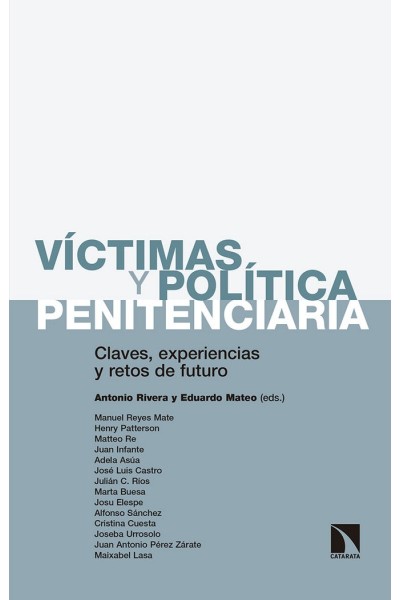 VICTIMAS Y POLITICA PENITENCIARIA