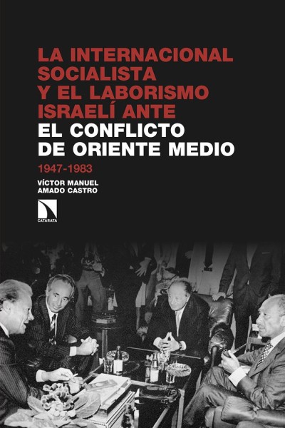 INTERNACIONAL SOCIALISTA Y EL LABORISMO ISRAELI,LA