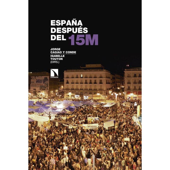 ESPAÑA DESPUES DEL 15M