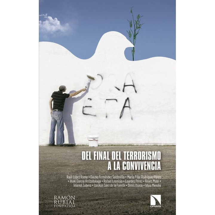 DEL FINAL DEL TERRORISMO A LA CONVIVENCIA