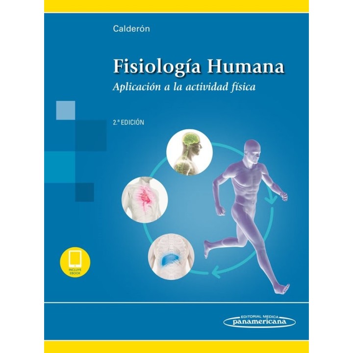 FISIOLOGIA HUMANA APLICACION A LA ACTIVIDAD FISICA 2ª ED