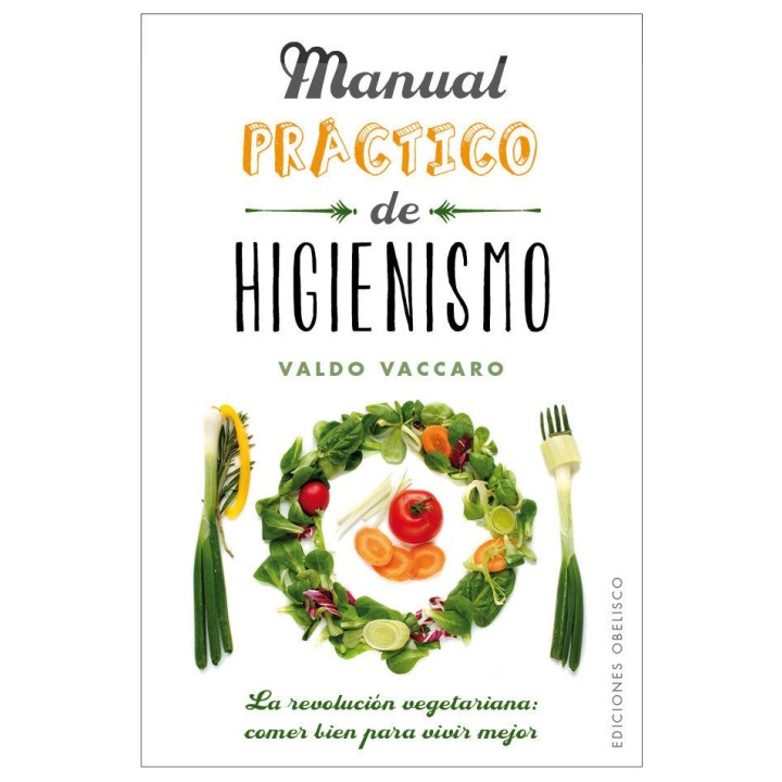 MANUAL PRACTICO DE HIGIENISMO