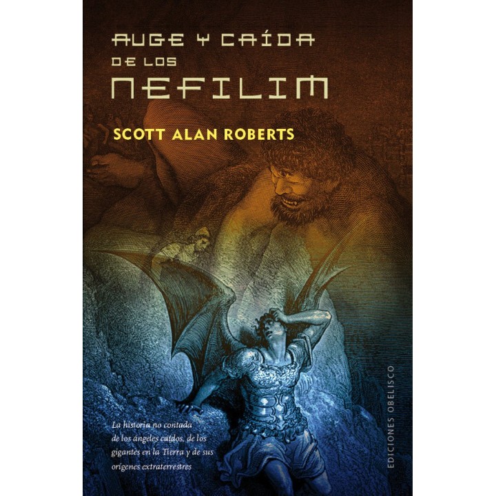 AUGE Y CAIDA DE LOS NEFILIM