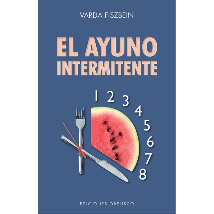 AYUNO INTERMITENTE,EL