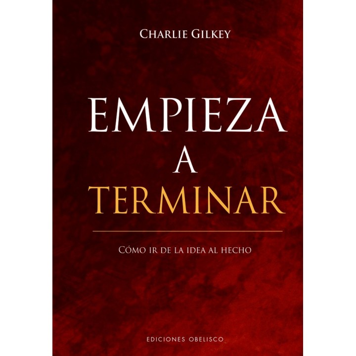 EMPIEZA A TERMINAR COMO IR DE LA IDEA AL HECHO