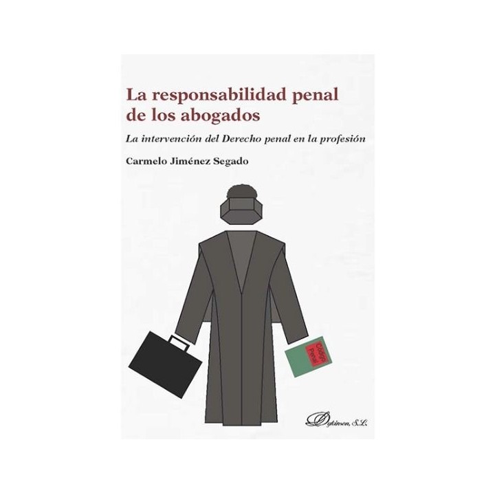 RESPONSABILIDAD PENAL DE LOS ABOGADOS,LA