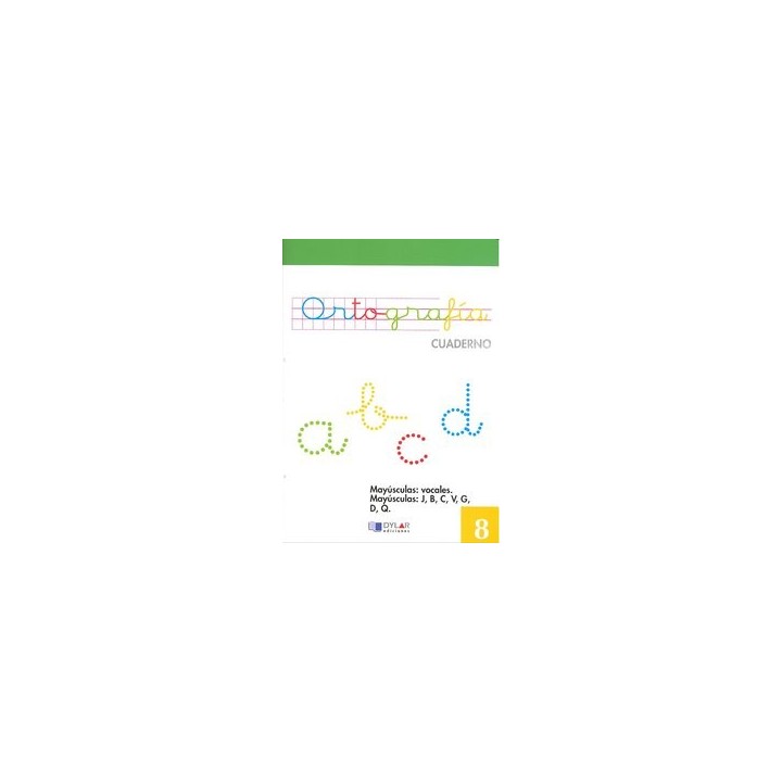CUADERNO ORTOGRAFIA 8 DYLAR VERDE NE DYLLEN0SED