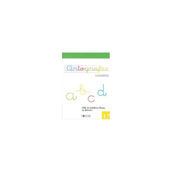 CUADERNO ORTOGRAFIA 17 DYLAR VERDE NE DYLLEN0SED