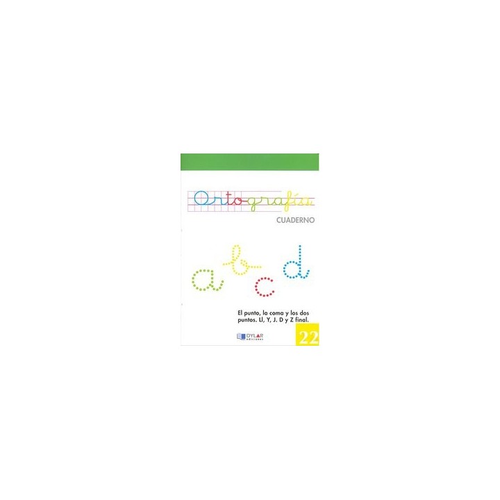 CUADERNO ORTOGRAFIA 22 DYLAR VERDE NE DYLLEN0SED
