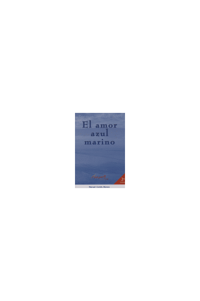 AMOR AZUL MARINO,EL PREMIO AMARES 2005
