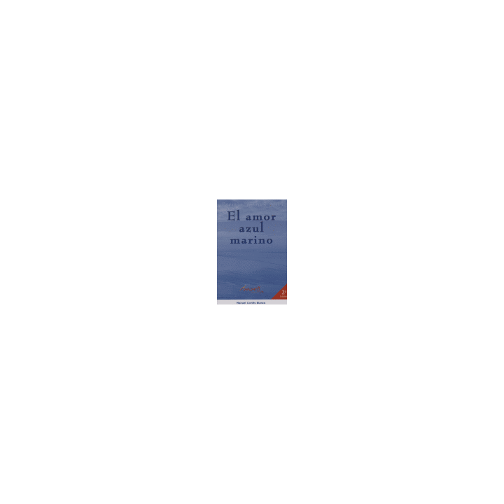 AMOR AZUL MARINO,EL PREMIO AMARES 2005
