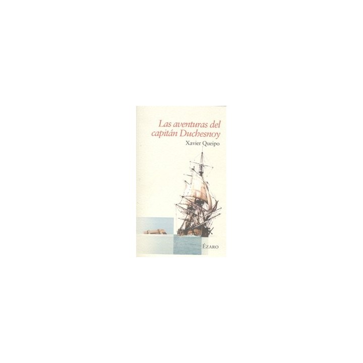 AVENTURAS DEL CAPITAN DUCHESNOY,LAS
