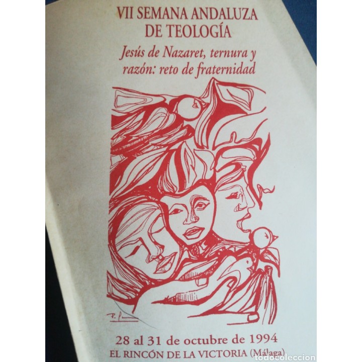 VII Semana Andaluza de Teológia Jesús de Nazaret ternura y razón. Reto de fraternidad