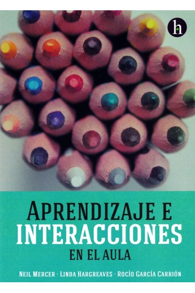 APRENDIZAJE E INTERACCIONES EN EL AULA