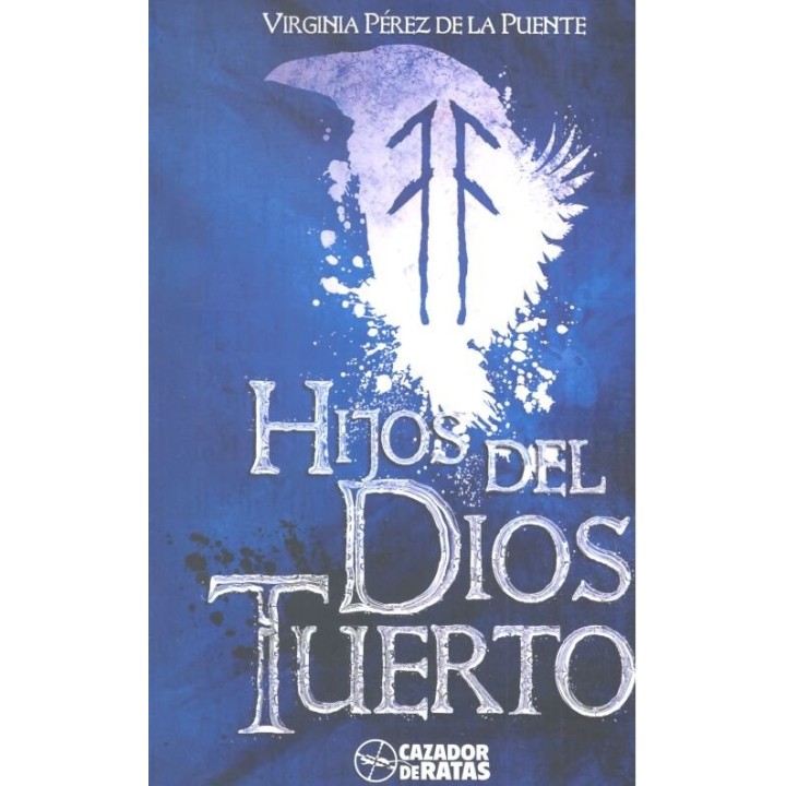 HIJOS DEL DIOS TUERTO