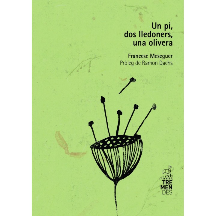 UN PI DOS LLEDONERS UNA OLIVERA