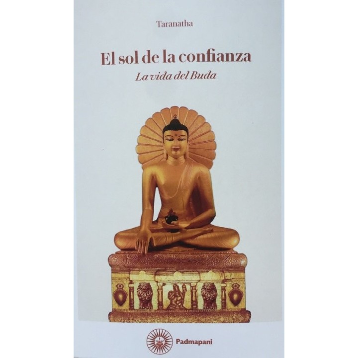 EL SOL DE LA CONFIANZA LA VIDA DE BUDA