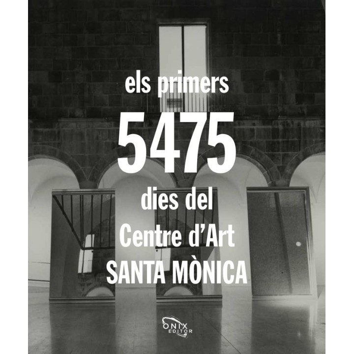 PRIMERS 5475 DIES DEL CENTRE DART SANTA MONICA,ELS