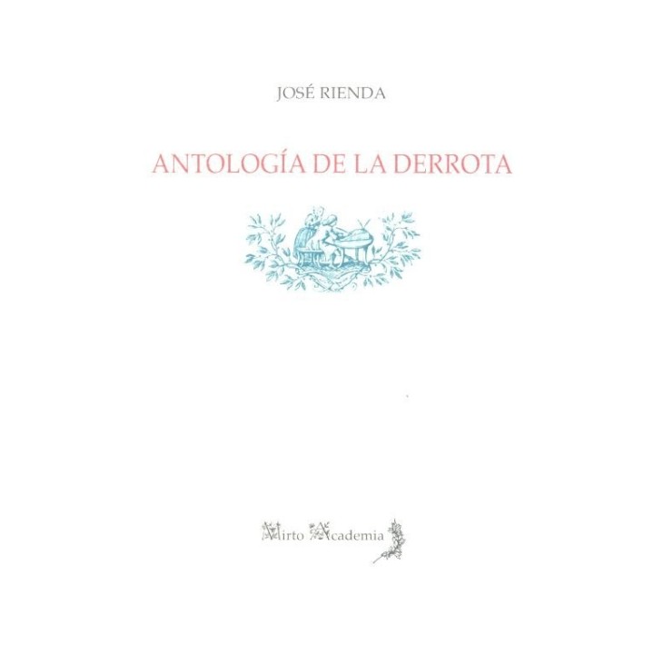 ANTOLOGIA DE LA DERROTA