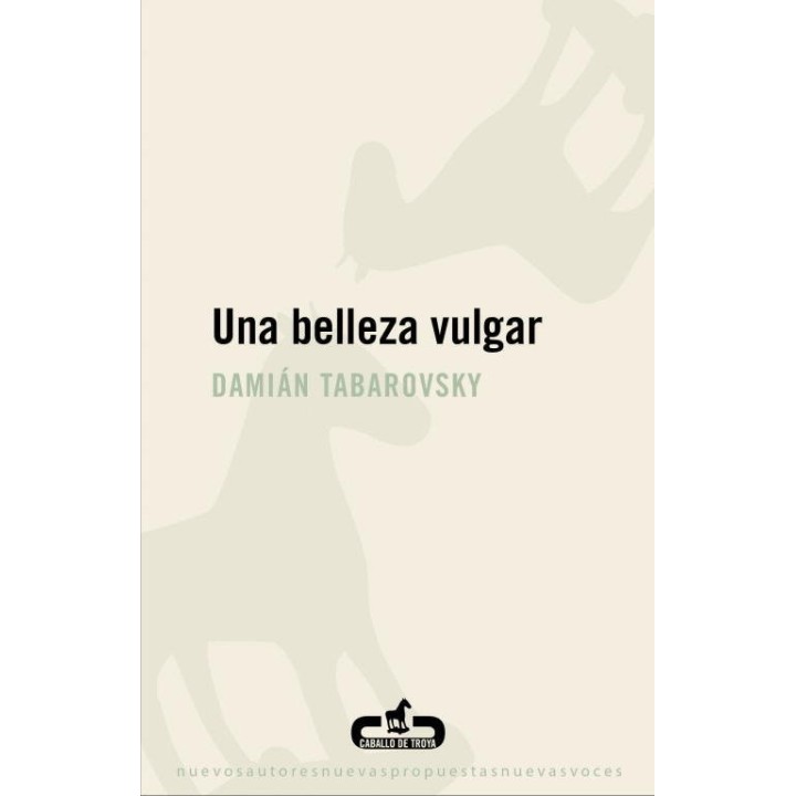 UNA BELLEZA VULGAR