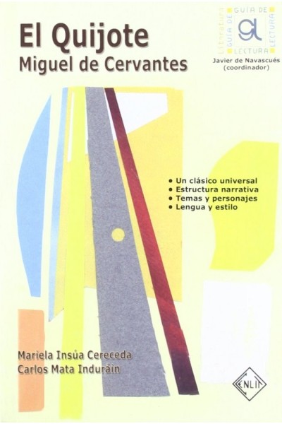 QUIJOTE. GUIA DE LECTURA,EL
