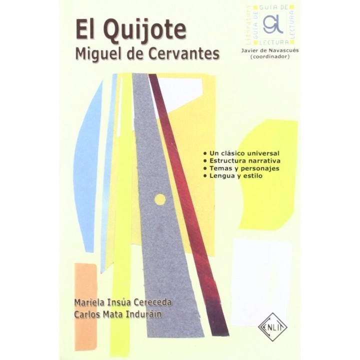QUIJOTE. GUIA DE LECTURA,EL