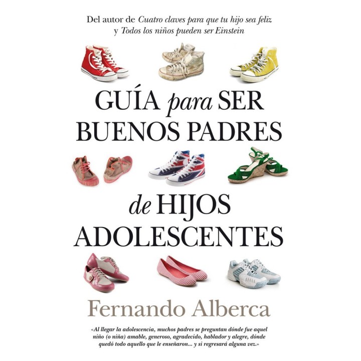 GUIA PARA SER BUENOS PADRES DE HIJOS ADOLESCENTES