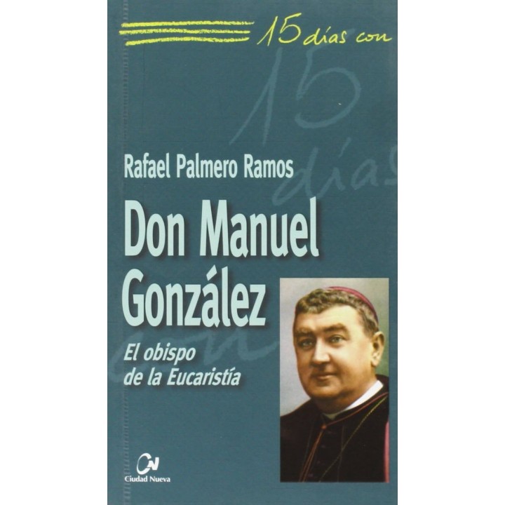 DON MANUEL GONZALEZ