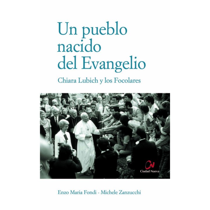 UN PUEBLO NACIDO DEL EVANGELIO