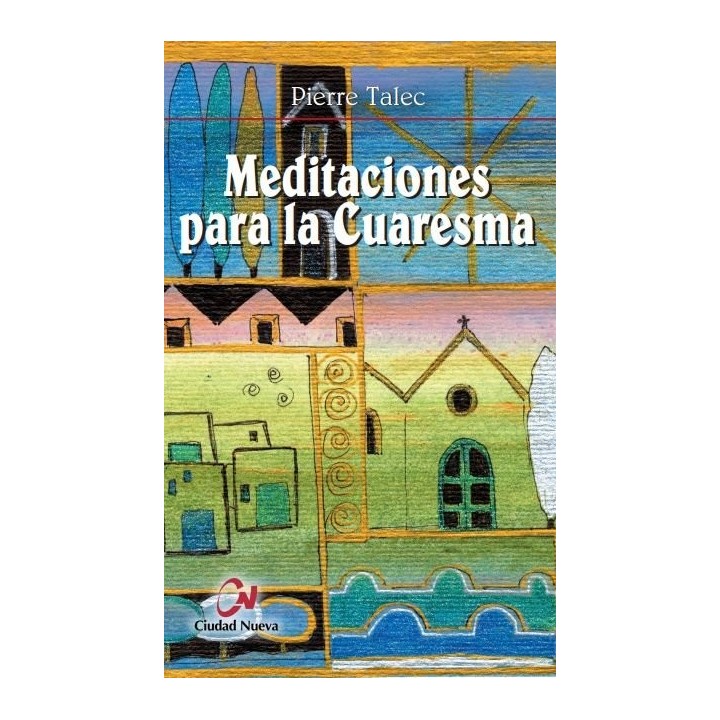 MEDITACIONES PARA LA CUARESMA